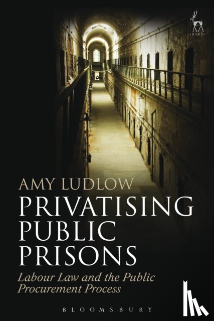 Ludlow, Amy - Privatising Public Prisons