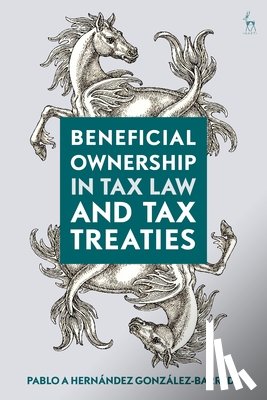 Gonzalez-Barreda, Pablo A Hernandez - Beneficial Ownership in Tax Law and Tax Treaties