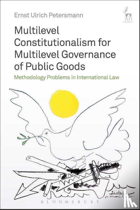 Petersmann, Professor Dr Ernst Ulrich - Multilevel Constitutionalism for Multilevel Governance of Public Goods