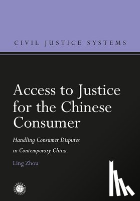 Zhou, Dr Ling - Access to Justice for the Chinese Consumer