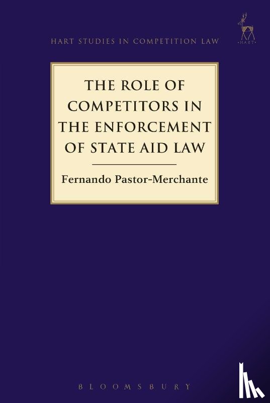 Pastor-Merchante, Fernando - The Role of Competitors in the Enforcement of State Aid Law