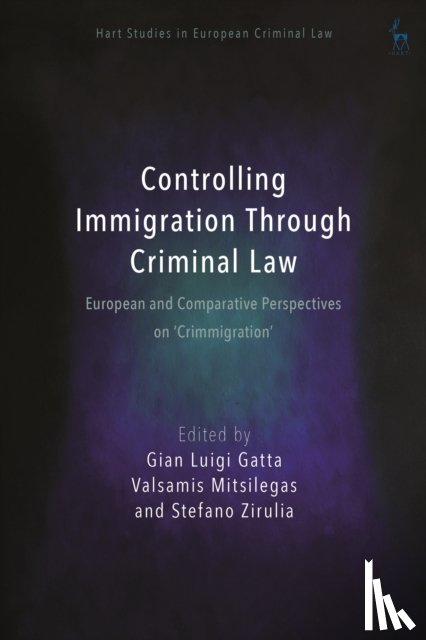  - Controlling Immigration Through Criminal Law