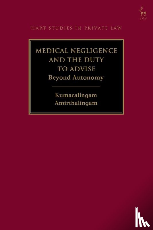 Amirthalingam, Kumaralingam - Medical Negligence and the Duty to Advise