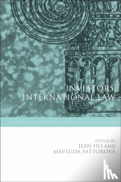  - Investors’ International Law