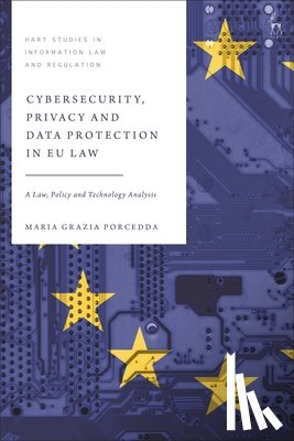 Porcedda, Dr Maria Grazia (Trinity College Dublin - Cybersecurity, Privacy and Data Protection in EU Law