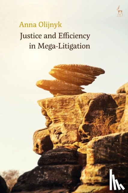 Olijnyk, Dr Anna (Adelaide Law School) - Justice and Efficiency in Mega-Litigation