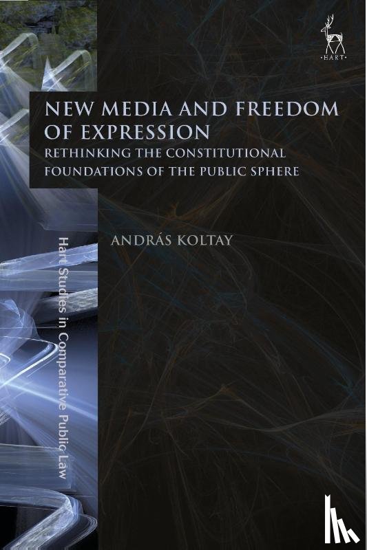 Koltay, Dr Andras - New Media and Freedom of Expression