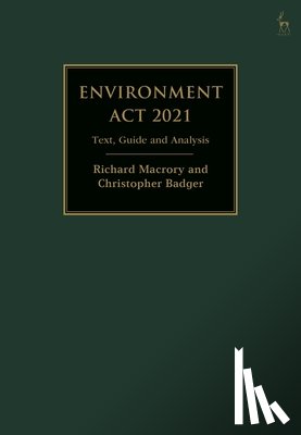 Badger, Christopher (6 Pump Court, Macrory Hon KC, Richard (University College London - Environment Act 2021