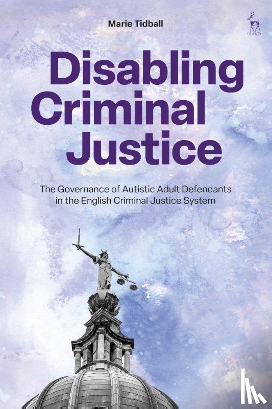Tidball, Marie (University of Oxford - Disabling Criminal Justice