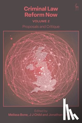  - Criminal Law Reform Now, Volume 2