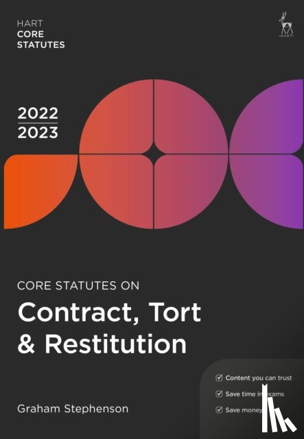 Stephenson, Graham - Core Statutes on Contract, Tort & Restitution 2022-23