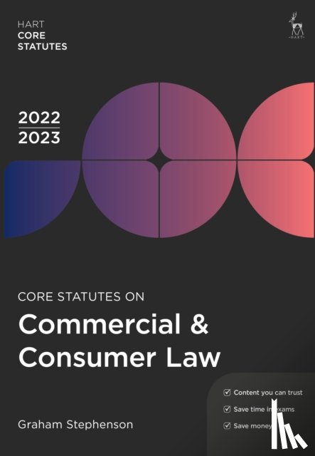 Stephenson, Graham - Core Statutes on Commercial & Consumer Law 2022-23
