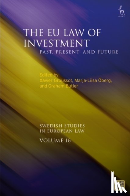  - The EU Law of Investment