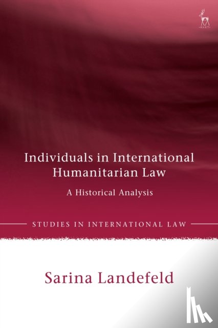 Landefeld, Dr Sarina (University of Leicester - Individuals in International Humanitarian Law