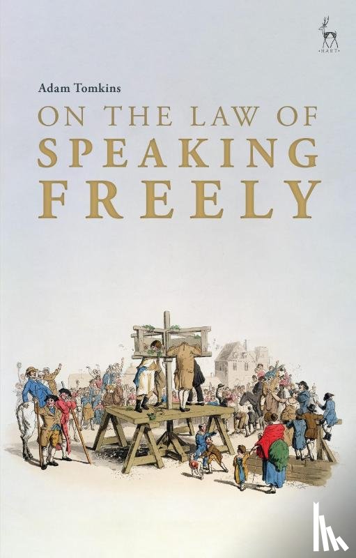 Tomkins, Adam (University of Glasgow - On the Law of Speaking Freely