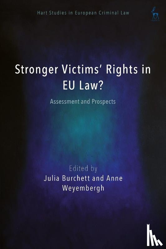  - Stronger Victims’ Rights in EU Law?