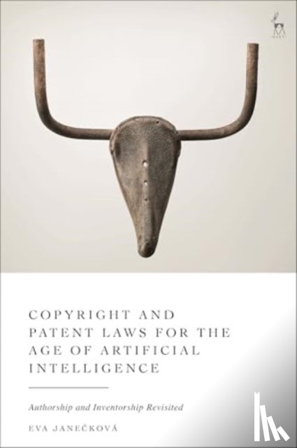 Janeckova, Eva (University of Bristol - Copyright and Patent Laws for the Age of Artificial Intelligence