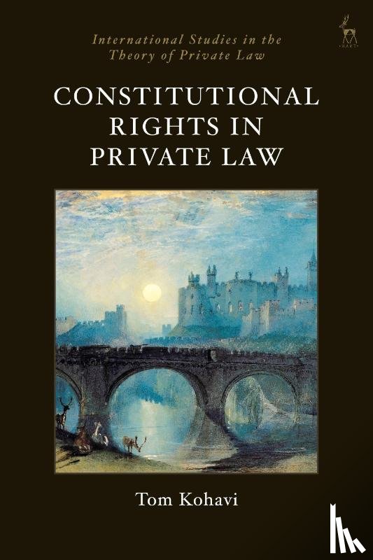 Kohavi, Tom (University of Oxford - Constitutional Rights in Private Law