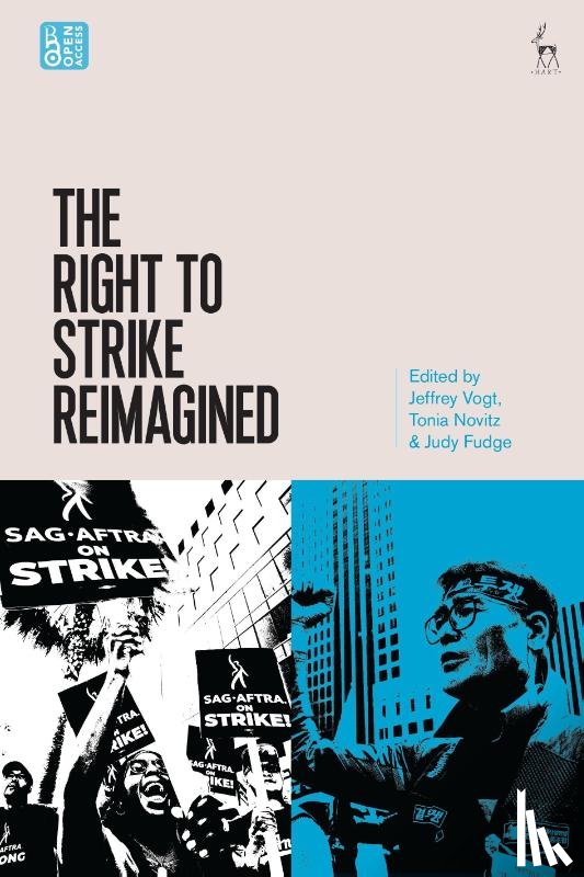  - The Right to Strike Reimagined
