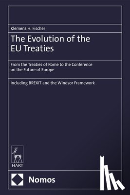 Fischer, Klemens H (University of Cologne - The Evolution of the EU Treaties