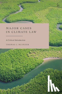 Muinzer, Dr Thomas L (University of Aberdeen - Major Cases in Climate Law