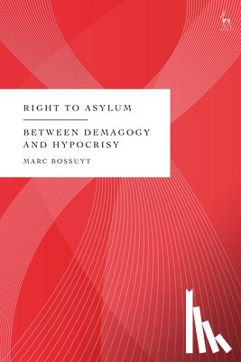 Bossuyt, Marc (University of Antwerp - Right to Asylum