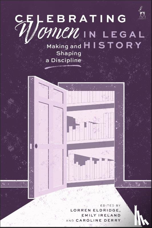  - Celebrating Women in Legal History