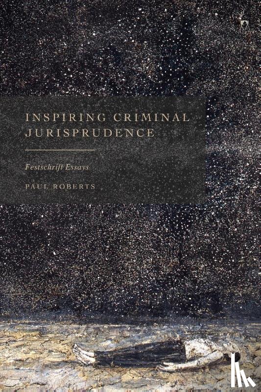 Roberts, Professor Paul (University of Nottingham - Inspiring Criminal Jurisprudence