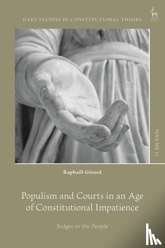 Girard, Raphael (University of Exeter - Populism and Courts in an Age of Constitutional Impatience