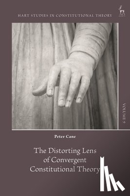 Cane, Professor Peter (University of Cambridge - The Distorting Lens of Convergent Constitutional Theory