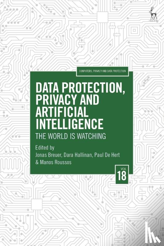  - Data Protection, Privacy and Artificial Intelligence, Volume 18