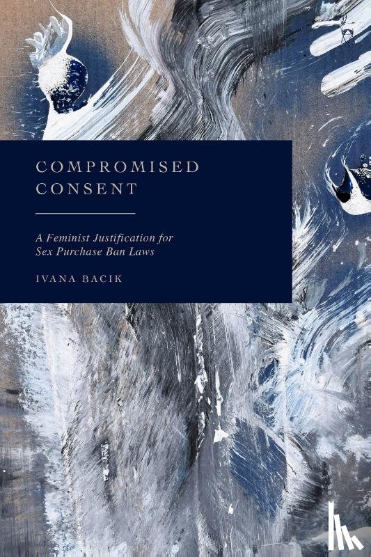 Bacik, Ivana (Dublin Bay South - Compromised Consent