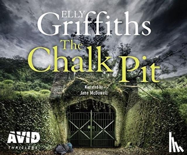 Griffiths, Elly - The Chalk Pit