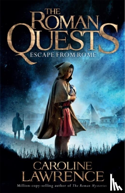 Lawrence, Caroline - Roman Quests: Escape from Rome