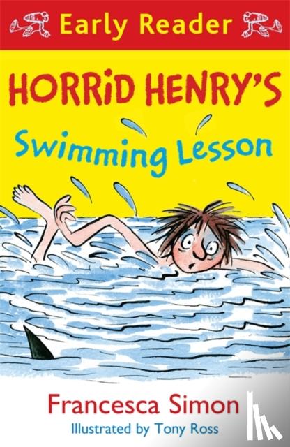 Simon, Francesca - Horrid Henry Early Reader: Horrid Henry's Swimming Lesson