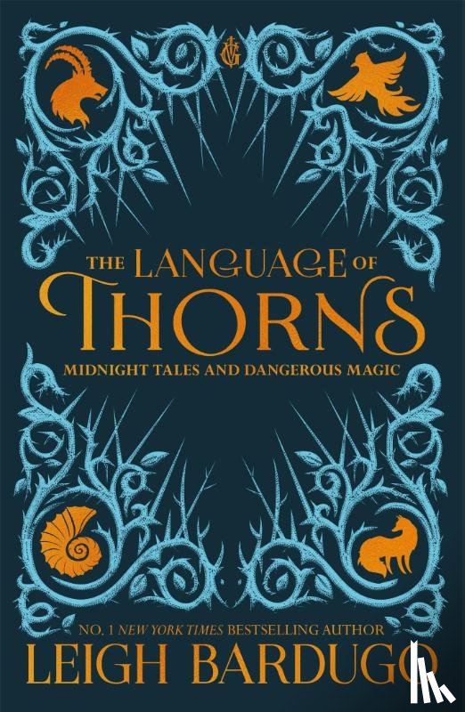 Bardugo, Leigh - The Language of Thorns