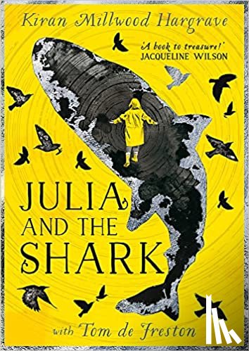 Hargrave, Kiran Millwood - Julia and the Shark