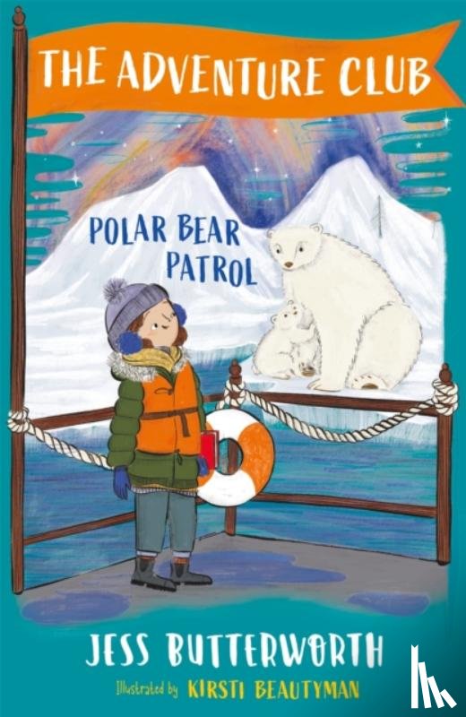 Butterworth, Jess - The Adventure Club: Polar Bear Patrol