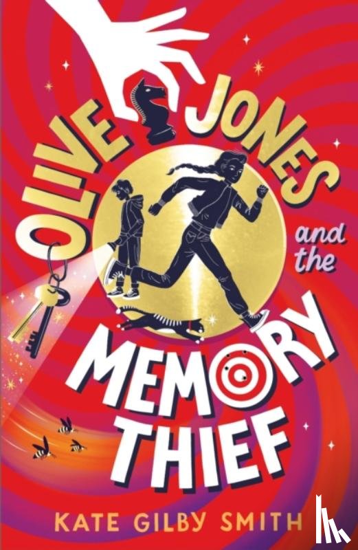Smith, Kate Gilby - Olive Jones and the Memory Thief