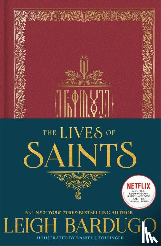 Bardugo, Leigh - The Lives of Saints: As seen in the Netflix original series, Shadow and Bone