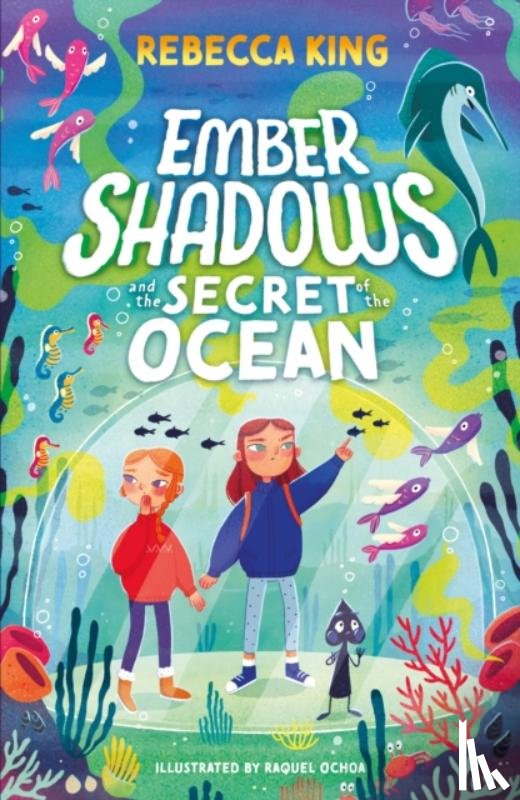 King, Rebecca - Ember Shadows and the Secret of the Ocean