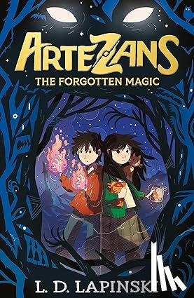 Lapinski, L.D. - Artezans: The Forgotten Magic