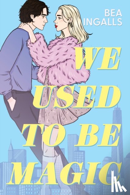 Ingalls, Bea - We Used To Be Magic