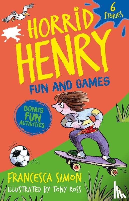 Simon, Francesca - Horrid Henry: Fun and Games