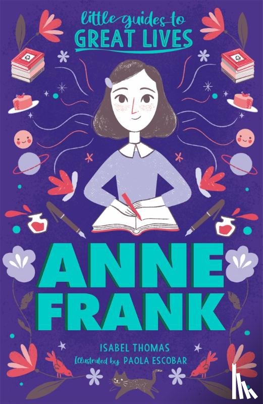 Thomas, Isabel - Little Guides to Great Lives: Anne Frank