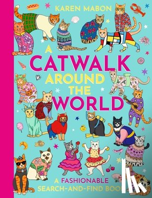 Mabon - A Catwalk Around the World: A Fashionable Search and Find Book