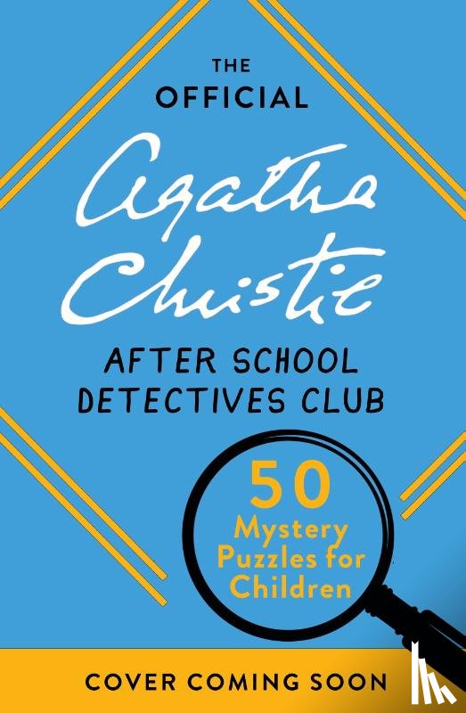 Christie Ltd, Agatha - The Official Agatha Christie After School Detectives Club