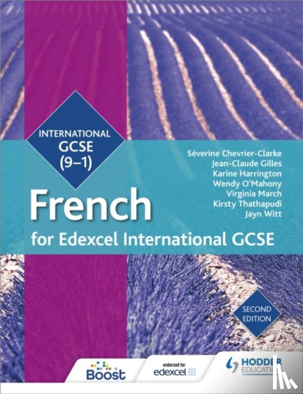 Affum, Mariela, March, Virginia, Chevrier-Clarke, Severine, Bates, Amy - Edexcel International GCSE French Student Book Second Edition