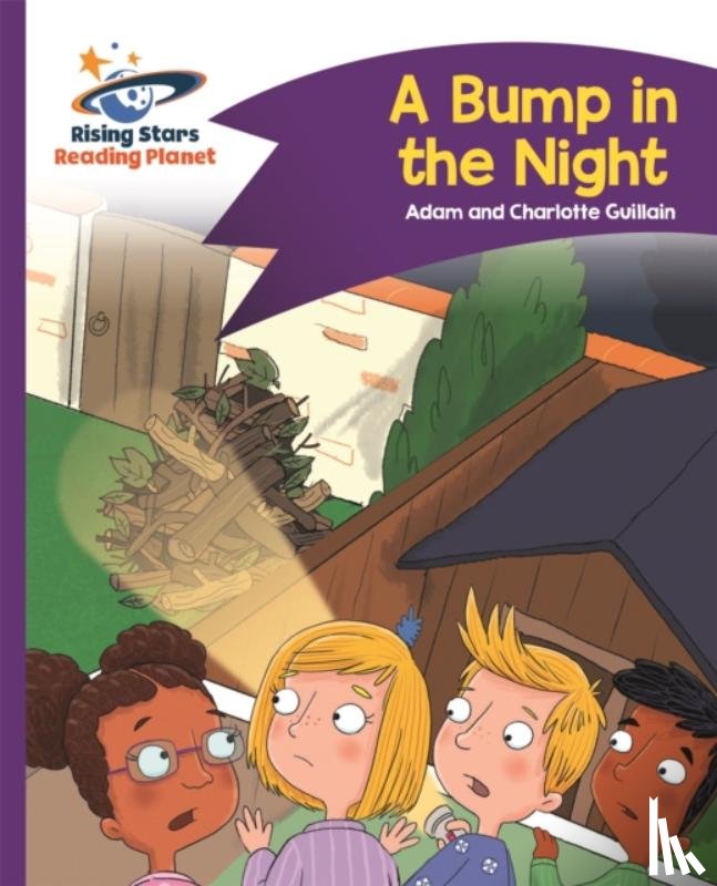 Guillain, Adam, Guillain, Charlotte - Reading Planet - A Bump in the Night - Purple: Comet Street Kids