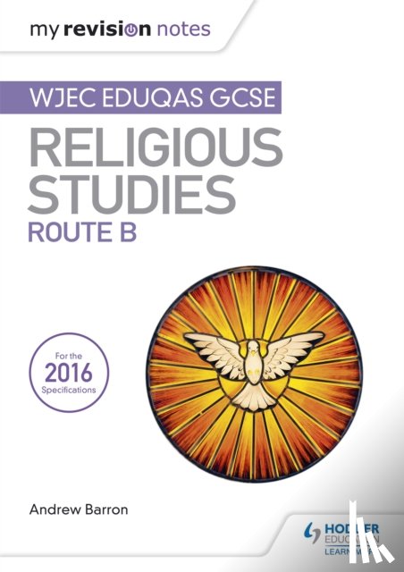 Barron, Andrew - My Revision Notes WJEC Eduqas GCSE Religious Studies Route B